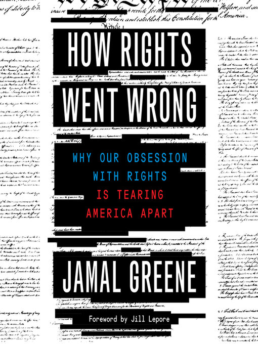Title details for How Rights Went Wrong by Jamal Greene - Available